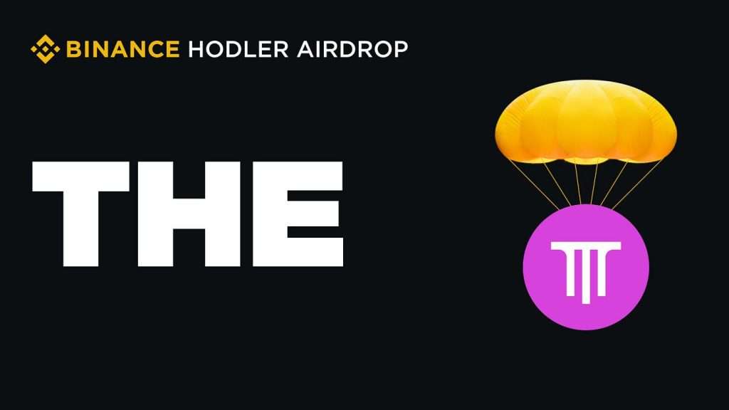 币安上线 Thena (THE) 并宣布 Hodler 空投